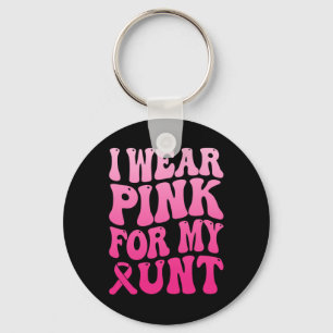 I Wear Pink For My Aunt Breast Cancer Support Squa Keychain