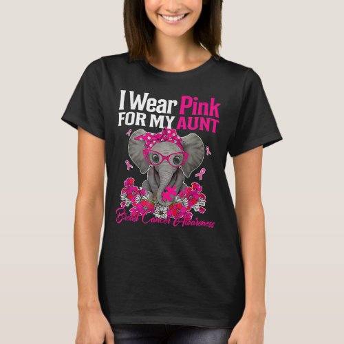 I Wear Pink For My Aunt Elephant Breast Cancer Awa T_Shirt