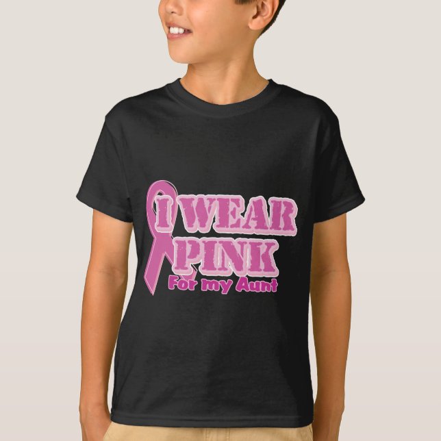 I wear pink for my aunt T-Shirt (Front)