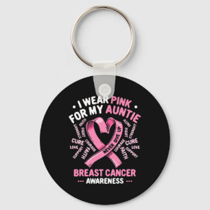 I Wear Pink For My Auntie Breast Cancer Aunt Aware Keychain