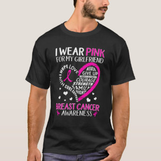 I Wear Pink For My Girlfriend Heart Faith Hope Lov T-Shirt