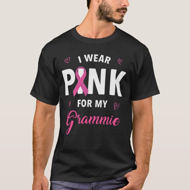 I Wear Pink For My Grammie Breast Cancer Awareness T-Shirt (Front)