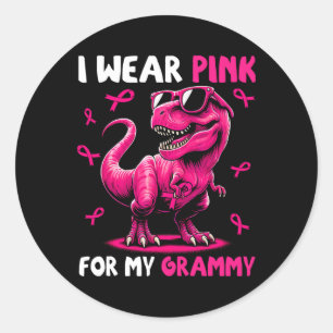 I Wear Pink For My Grammy T-rex Dinosaur Breast Ca Classic Round Sticker