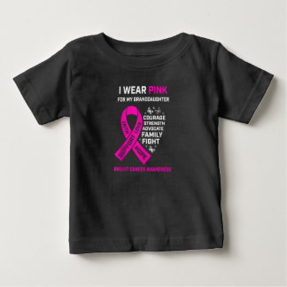 I Wear Pink For My Granddaughter Breast Baby T-Shirt