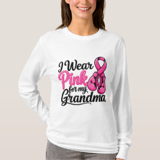 I Wear Pink for My Grandma Breast Cancer Awareness T-Shirt