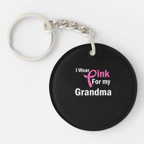 I Wear Pink for my Grandma Keychain