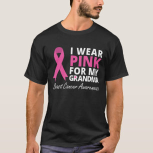 I Wear Pink For My Grandma Ribbon Family Love T-Shirt