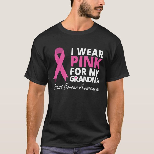 I Wear Pink For My Grandma Ribbon Family Love T-Shirt (Front)