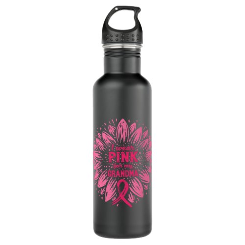 I Wear Pink For My Grandma Sunflower Breast Cancer Stainless Steel Water Bottle
