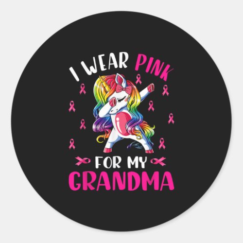 I Wear Pink For My Grandma _ Unicorn Classic Round Sticker