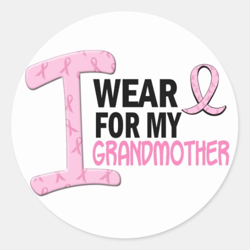 I Wear Pink For My Grandmother 21 BREAST CANCER Classic Round Sticker