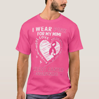 I Wear Pink For My MiMi T-Shirt