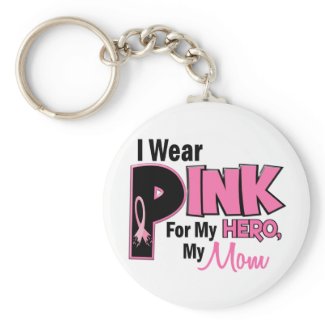I Wear Pink For My Mom 19 BREAST CANCER Keychain