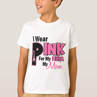 I Wear Pink For My Mom 19 BREAST CANCER T-Shirt