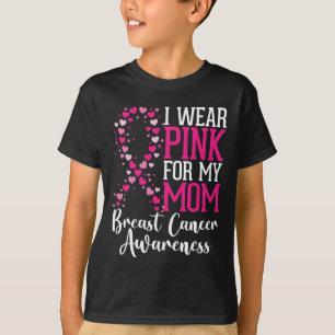 I Wear Pink For My Mom Breast Cancer Awareness Hea T-Shirt