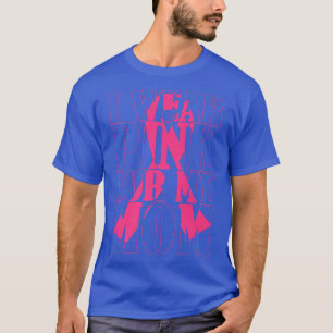 I Wear Pink For My Mom Breast Cancer Awareness Wom T-Shirt