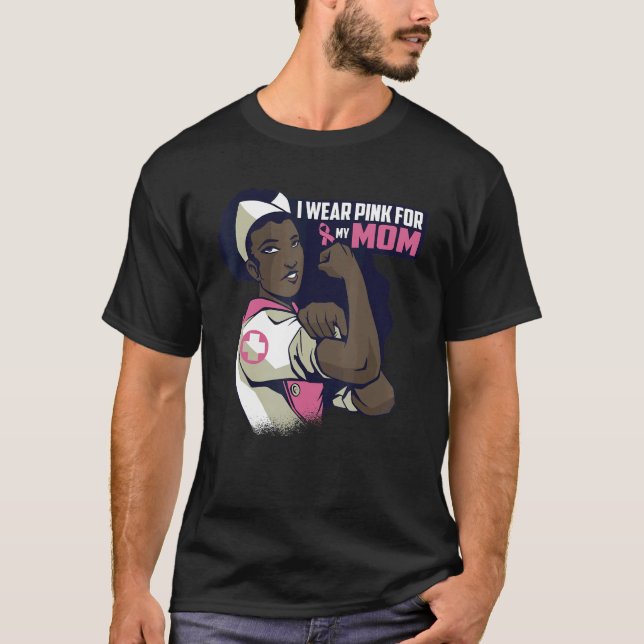 I Wear Pink For My Mom Mama Ribbon Melanin Black Q T-Shirt (Front)