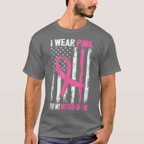 I Wear Pink For My Mother In Law Breast Cancer Awa T_Shirt