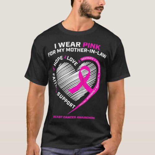 I Wear Pink For My Mother In Law Breast Cancer Awa T_Shirt
