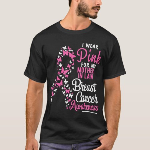 I Wear Pink For My Mother In Law Breast Cancer T_Shirt