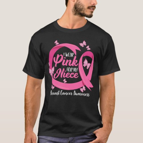 I Wear Pink For My Niece Cute Breast Cancer Awaren T_Shirt