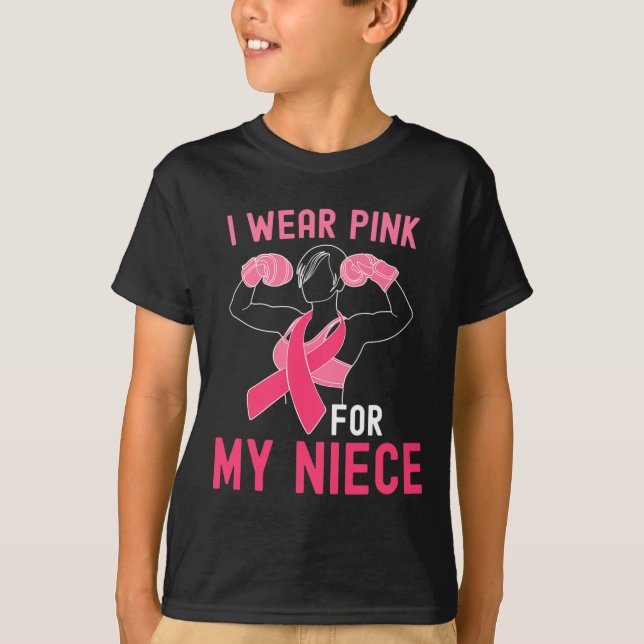 I Wear Pink For My Niece - Support Breast Cancer W T-Shirt (Front)