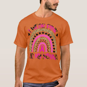 I Wear Pink For My Nonna Breast Cancer Awareness F T-Shirt