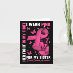 I Wear Pink For My Sister Breast Cancer Awareness Card