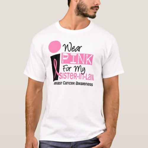 I Wear Pink For My Sister_In_Law 9 Breast Cancer T_Shirt