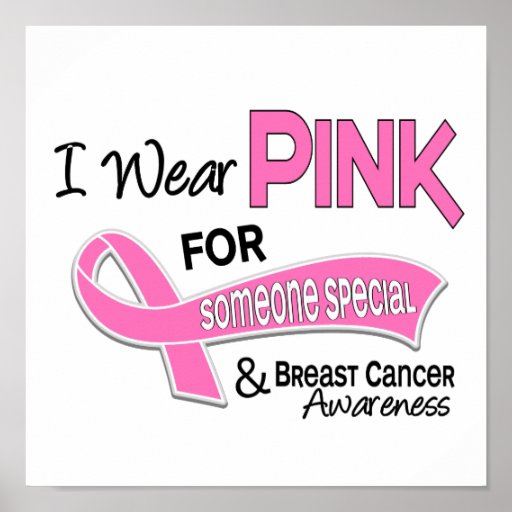 I Wear Pink For Someone Special 42 Breast Cancer Poster | Zazzle