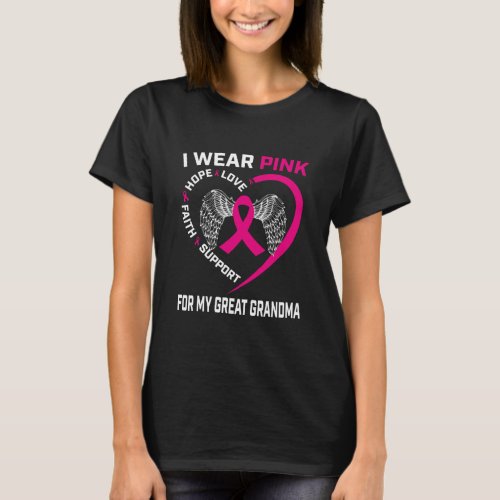 I Wear Pink Great Grandma Breast Cancer Awareness T_Shirt