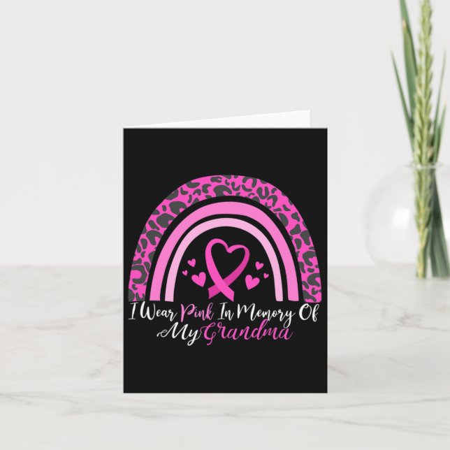 I Wear Pink In Memory Of My Grandma Breast Cancer  Card (Front)