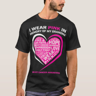 I Wear Pink In Memory Of My Grandma Breast Cancer T-Shirt