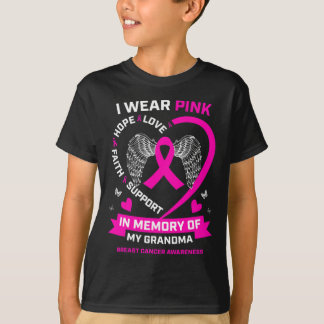 I Wear Pink In Memory Of My Grandma Breast Cancer  T-Shirt
