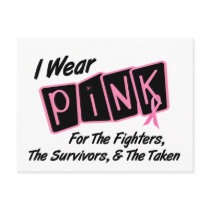 I Wear Pink Ribbon For FST 8 Breast Cancer Postcard