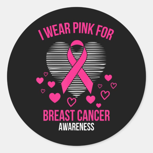 I Wear Pink Ribbon Heart Cool Breast Cancer Classic Round Sticker (Front)
