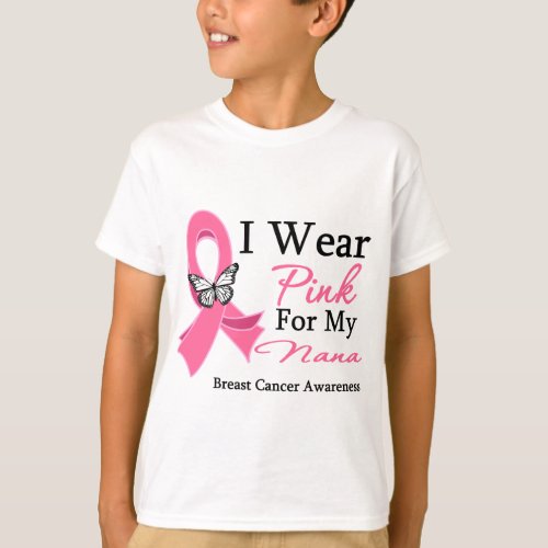 I Wear Pink Ribbon Nana Breast Cancer T_Shirt