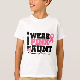 I Wear Pink Ribbon Support For My Aunt T-Shirt