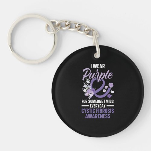 I Wear Puprle For Someone I Miss Everyday Keychain