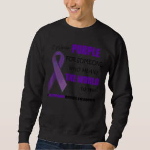 I Wear Purple Alzheimer Dementia Awareness Purple  Sweatshirt