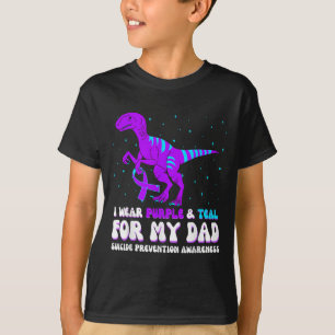 I Wear Purple & Teal For Dad Suicide Preventio T-Shirt