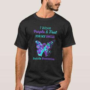 I Wear Purple And Teal For My Uncle Suicide Preven T-Shirt