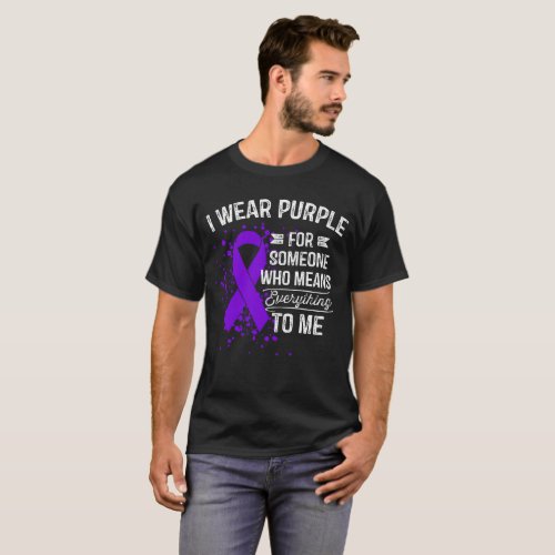 I Wear Purple _ Awareness Purple Ribbon Gift T_Shirt