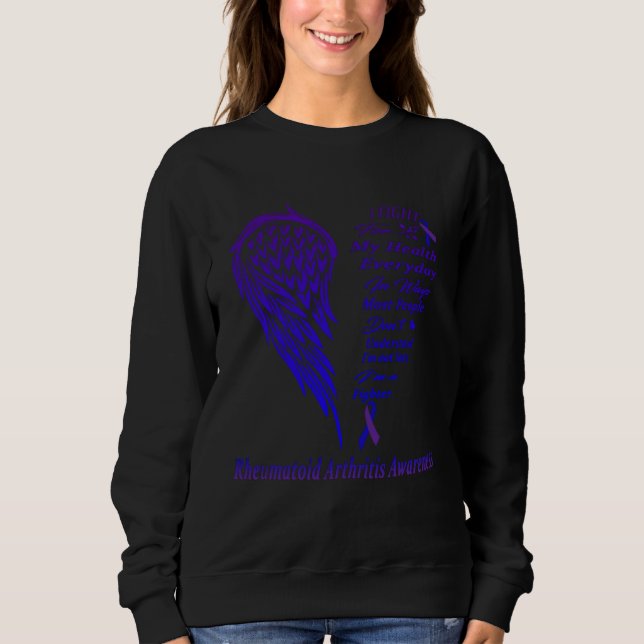 I Wear Purple & Blue For Rheumatoid Arthritis Warr Sweatshirt (Front)