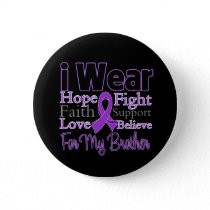 I Wear Purple Collage Brother - Pancreatic Cancer Pinback Button