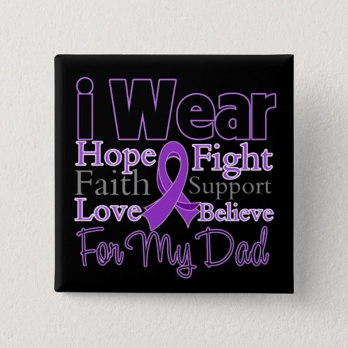 I Wear Purple Collage Dad _ Pancreatic Cancer Pinback Button