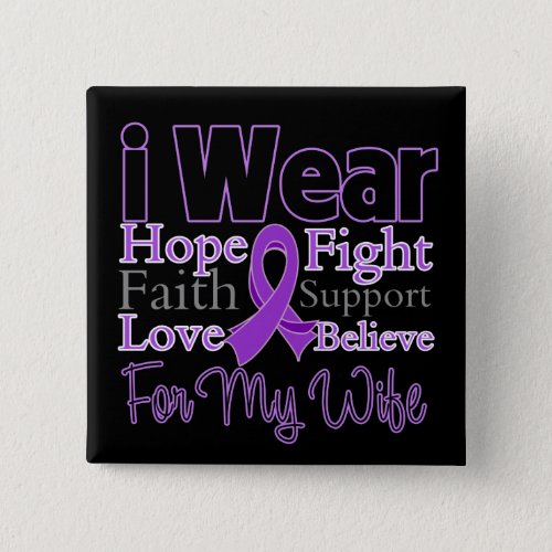 I Wear Purple Collage Wife _ Pancreatic Cancer Button
