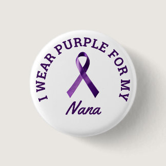 I Wear Purple Customizable Alzheimer's Awareness  Button