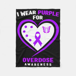 I Wear Purple For Addiction Overdose Awareness Fleece Blanket