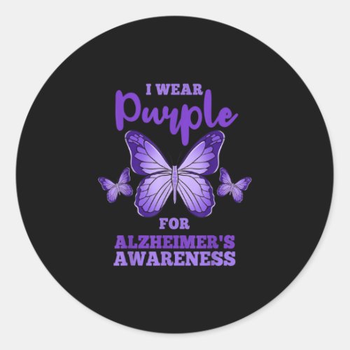 I Wear Purple For Alzheimers Awareness Classic Round Sticker